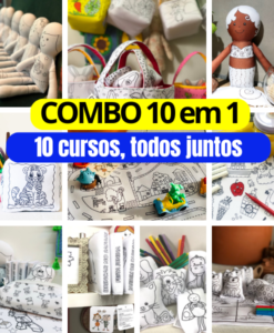 COMBO 10 cursos em 1: para fazer muito brinquedo!